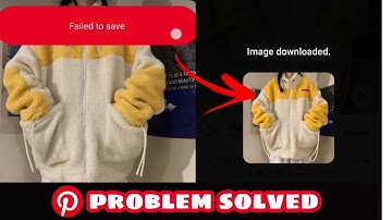 Pinterest "Failed to Save" Problem Solved| Pinterest Download image problem| Image not showing