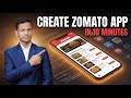 How to Build a Zomato App in 10 Minutes | Food Delivery App Development