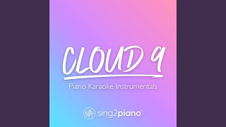 Cloud 9 (Originally Performed by Beach Bunny) (Piano Karaoke Version) - Sing2Piano