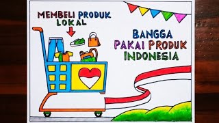 Gambar poster mencintai produk indonesia - poster cinta produk indonesia