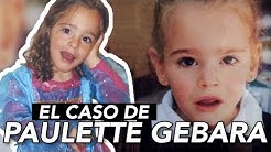 TODO sobre el MISTERIOSO caso de PAULETTE GEBARA FARAH | Paulettee