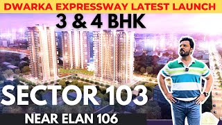 Dwarka Expressway Latest Launch | 3 BHK & 4 BHK Apartments in Gurgaon | Oxirich Chintamani 103 Price