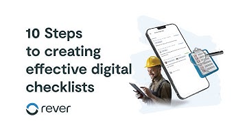 10 Steps to creating effective Digital Checklists