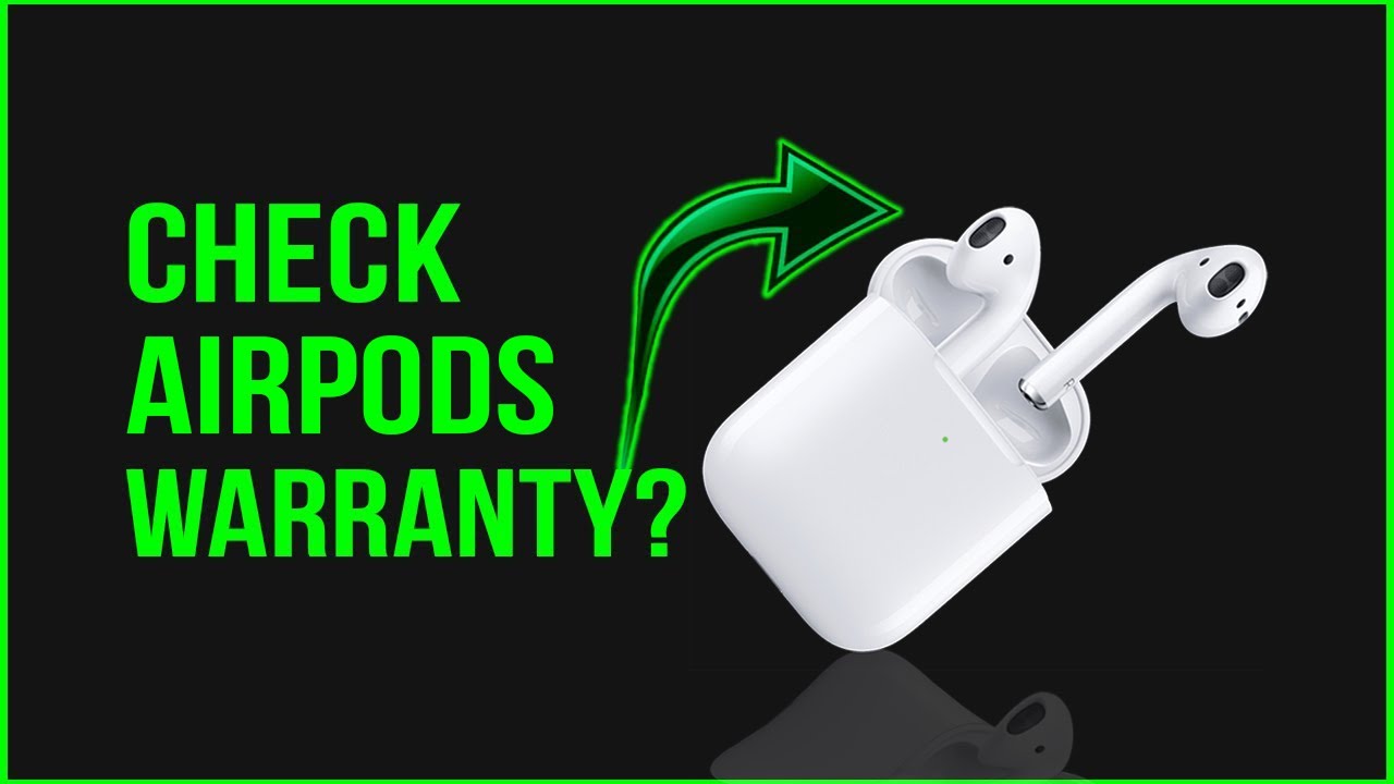 check warranty apple  2022  How To Check Apple AirPods Warranty Status With Serial Number