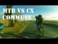 29er MTB vs CycloCross, on and off road