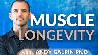 Why Youre Losing Strength After 40 — It Has Nothing to Do With Effort | Andy Galpin, PhD