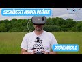 Nincs többé napsütés - Dronemask 2 - Drone Hungary - Drón teszt