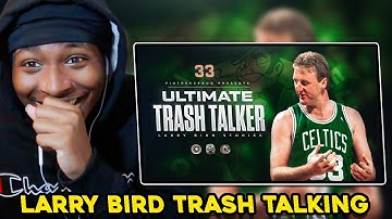LARRY BIRD TRASH TALKING!!! Larry Bird STORIES that prove he