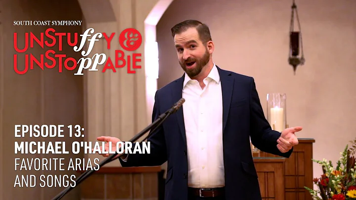 Ep 13 - Michael O'Halloran: Favorite Arias and Son...