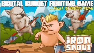 IRON SNOUT - Brutal Budget Fighting Game That Is Pretty Fun