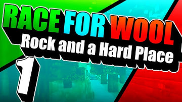Minecraft RACE FOR WOOL: ROCK AND A HARD PLACE - Part 1 - SOMEONE BLEW ME, HELP