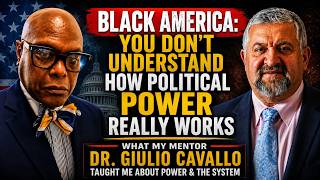BLACK AMERICA: YOU DONT UNDERSTAND HOW POLITICAL POWER REALLY WORKS
