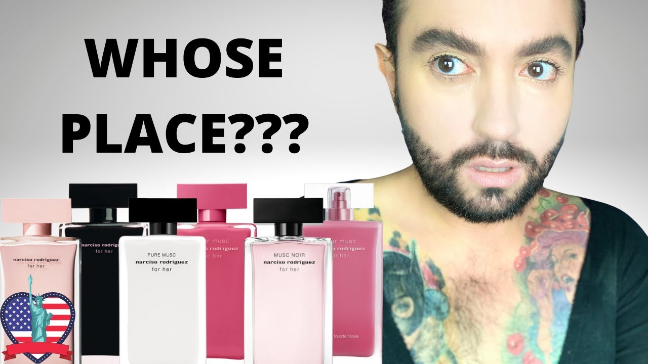 WHICH FOR HER? NARCISO RODRIGUEZ FRAGRANCE COLLECTION | Pure Musc, Noir,  Fleur Musc, EdT, EdP ... - YouTube