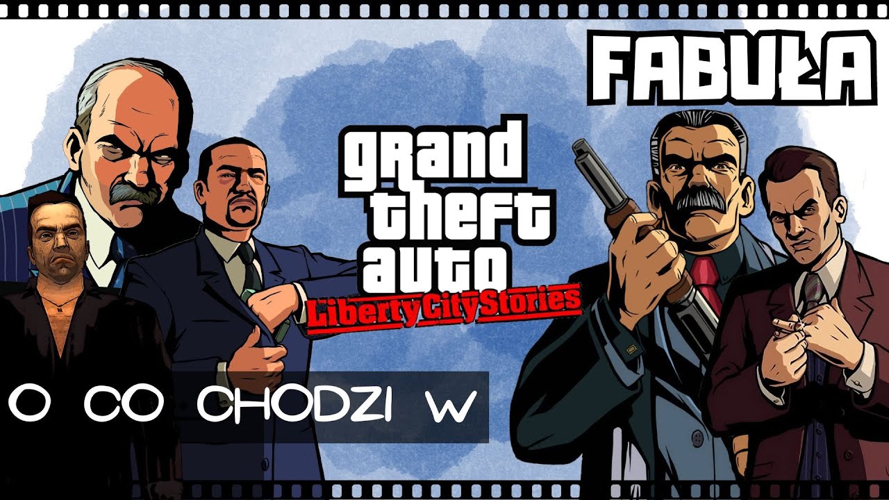 O co chodzi w Grand Theft Auto: Liberty City Stories | Omówienie fabuły