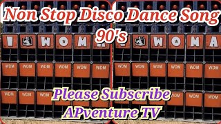 🔥 NON STOP DISCO ORIGINAL SONG 90'S