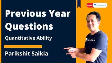 MAH CET 2021 | Previous Year Questions | Quantitative Ability Section [Parikshit Saikia]