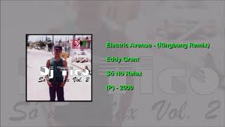 Eddy Grant - Electric Avenue - (Ringbang Remix)