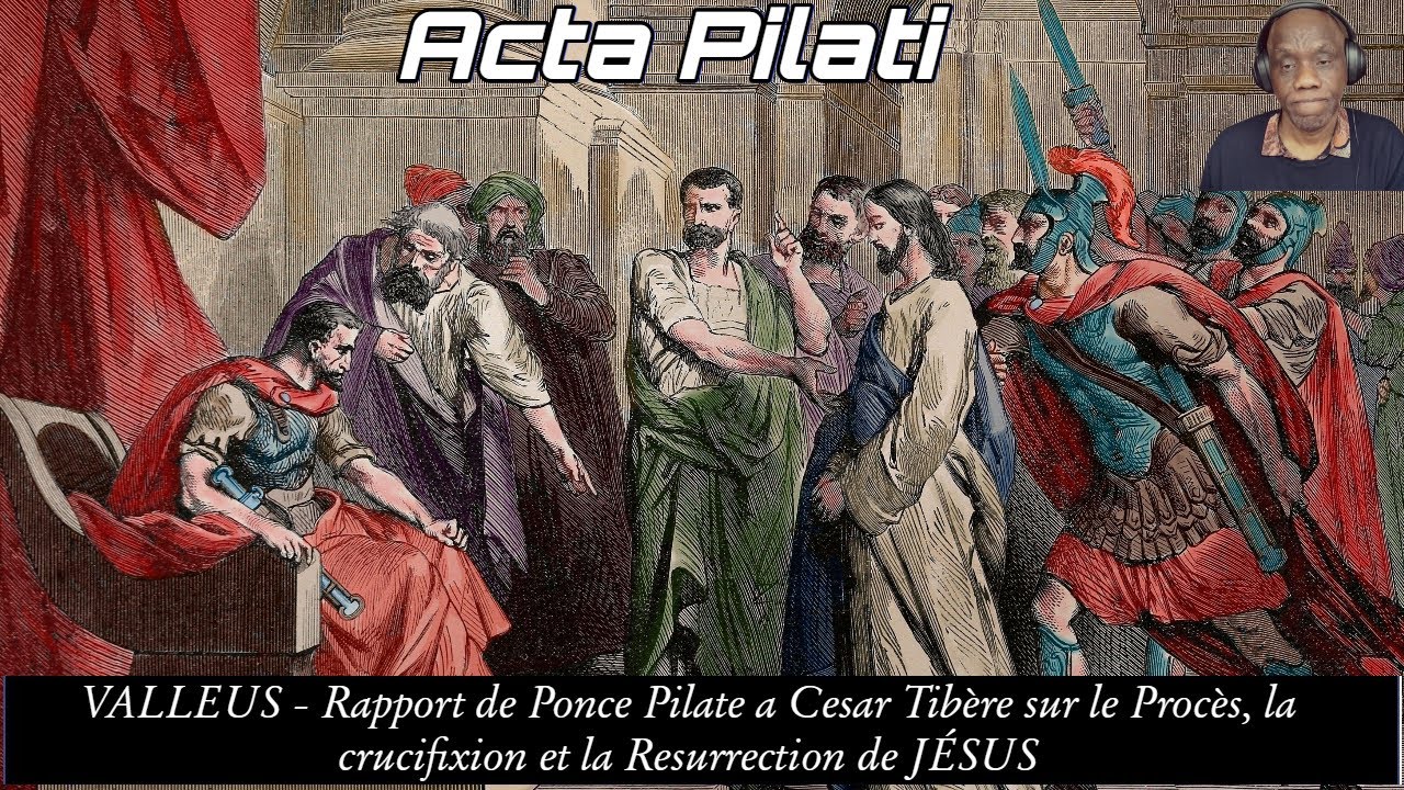 ACTA PILATI | RAPPORT DE PONCE PILATE A CESAR SUR JESUS | INTERNET ARCHIVE ARCHO