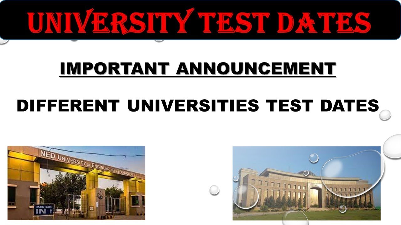 UNIVERSITY TEST DATES | IMPORTANT ANNOUNCEMENT | DIFFERENT UNIVERSITIES TEST DATES | ECAT | BCAT |