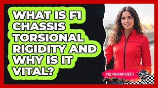 What Is F1 Chassis Torsional Rigidity And Why Is It Vital - Pole Position Experts