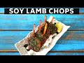 Soy Lamb Chops | Restaurant Style Food