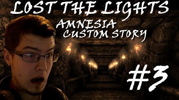 Hamoth Plays - Lost the Lights - Part 3 - (Amnesia Custom Story) WIZARDS!