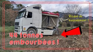 37. Les 44 tonnes (camion+chargement) s'enlisent dans le terrain...