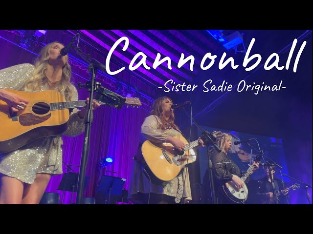 Sister Sadie - Cannonball