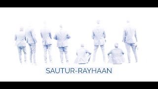 SAUTUR-RAYHAAN - QUL YA RABBI ZIDNI ILMA