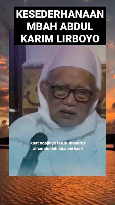 kesederhaan kh abdul karim lirboyo || kh anwar mansyur #khanwarmansyur #shortvideo #mbahabdulkarim