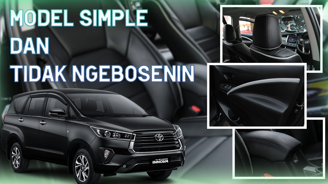 JOK MOBIL TOYOTA INNOVA REBORN 2022 | Model : Custom bar list mid | Vision levante NAPPA