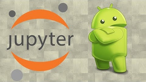 How to Run Jupyter Notebook on Android (Using Pydroid 3)