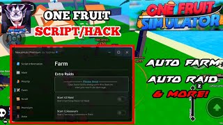 One Fruit Script/Hack: Auto Farm Level | Auto Raid | No Key& More