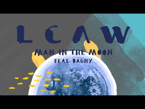 LCAW - Man In The Moon Feat. Dagny (Matthew Herbert's Clyde Dub) [Cover Art]