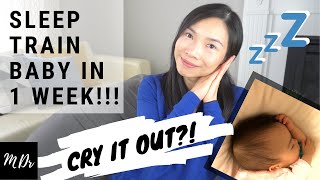 Cry It Out Method | 7-Day Log to SUCCESS | How I sleep trained my baby in 1 week!!! |