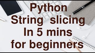 Learn String Slicing In Python Easily In 2022.