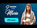 9 meses com Maria - 27 de abril | Padre Mario Augusto Sartori