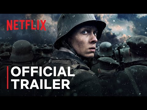 All Quiet On The Western Front | Official Trailer | Netflix