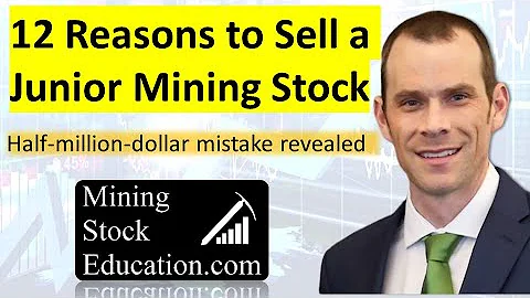 Twelve Reasons to Sell a Junior Mining Stock with Bill Powers