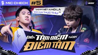 MIC CHECK #5: FPT - SGP: BIẾN TÂM ĐIỂM THÀNH ĐIỂM TÂM | AOGW26 screenshot 3