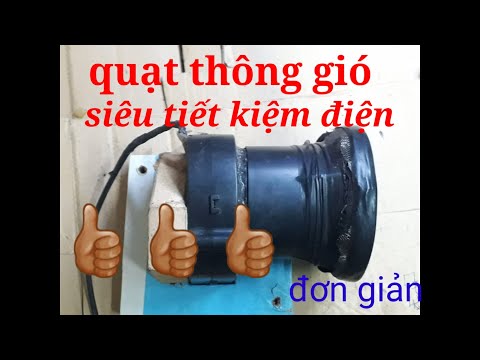 Video Quạt thông gió | siêu tiết kiệm điện | quạt gió | tuấn... - youtube