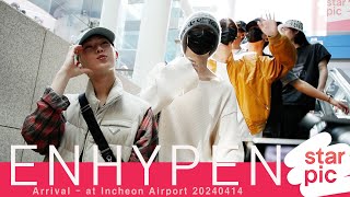 엔하이픈'상큼한 미소!' [STARPIC] / ENHYPEN Arrival - at Incheon Airport 20240414