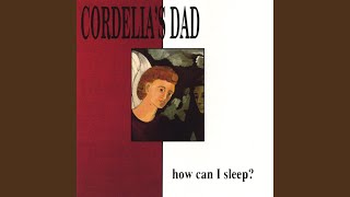 Video thumbnail of "Cordelia's Dad - Sweet William"