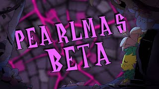 Wormwood Pearlmas Beta Day 882-909