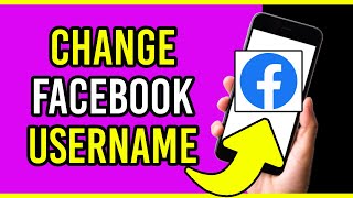 How To Change Username On Facebook