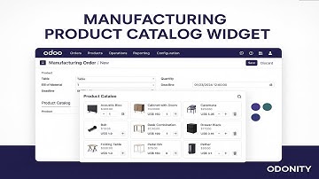 Enhance Odoo 17 Manufacturing with the Product Catalog Widget | Visual Product Selection by Odonity