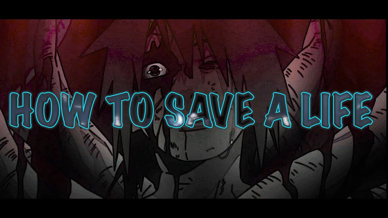 Obito AMV How to save a life