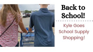 Back to School - Kyle Goes School Supply Shopping (2021)