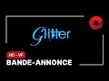 Glitter de vondie curtishall  bandeannoncevf  6 fvrier 2002 en salle