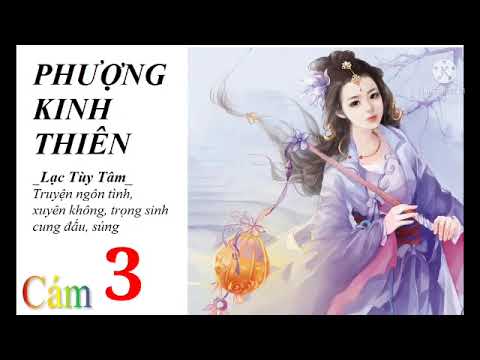 Video Phượng Kinh Thiên | Tập 3 | Truyện ngôn tình xuyên... - youtube